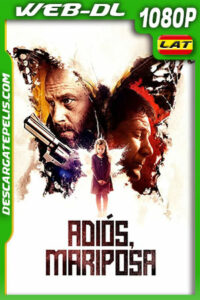 Adíos Mariposa (2021) 1080p WEB-DL AMZN Latino