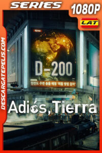 Adiós Tierra Temporada 1 (2024) 1080p WEB-DL Latino