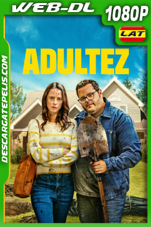 Adultez (2025) 1080p WEB-DL Latino
