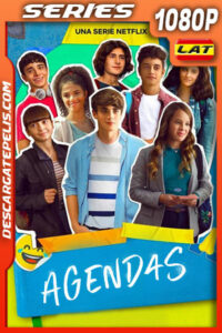 Agendas (2022) Temporada 1 1080p WEB-DL Latino