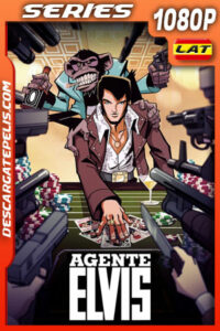Agente Elvis Temporada 1 (2023) 1080p WEB-DL Latino