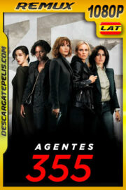 Agentes 355 (2022) 1080p Remux Latino