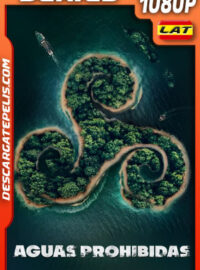 Aguas prohibidas Temporada 1 (2023) 1080p WEB-DL Latino