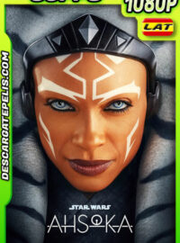 Ahsoka Temporada 1 (2023) 1080p 60FPS WEB-DL Latino