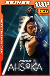 Ahsoka Temporada 1 (2023) 1080p WEB-DL Latino