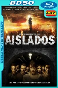 Aislados (2011) 1080p BD50 Latino – Ingles