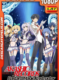 Akashic Records of Bastard Magical Instructor Temporada 1 (2017) 1080p WEB-DL Latino