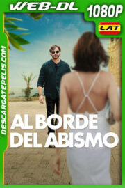 Al borde del abismo (2024) 1080p WEB-DL Latino