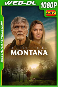 Al Este de la Montaña (2021) 1080p WEB-DL Latino