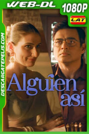 Alguien así (2025) 1080p WEB-DL Latino