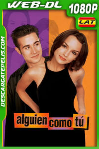 Alguien como tú (1999) 1080p WEB-DL Latino