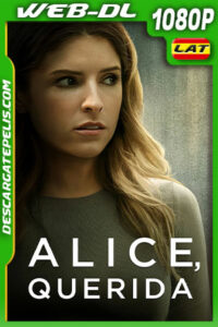 Alice, querida (2022) 1080p WEB-DL Latino