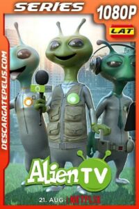Alien TV (2020) Temporada 1 1080p WEB-DL Latino – Ingles