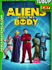 Aliens Stole My Body (2020) 1080p WEB-DL AMZN Latino