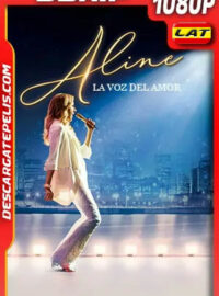 Aline: La Voz del Amor (2020) 1080p BDRip Latino