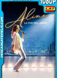 Aline: La Voz del Amor (2020) 1080p BRRip Latino