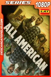 All American Temporada 2 (2019) 1080p WEB-DL Latino