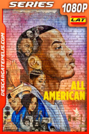 All American Temporada 3 (2021) 1080p WEB-DL Latino