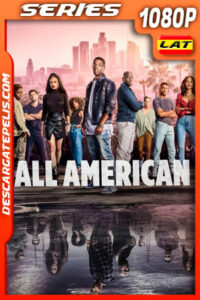 All American Temporada 4 (2021) 1080p WEB-DL Latino