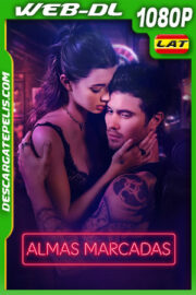 Almas marcadas (2025) 1080p WEB-DL Latino