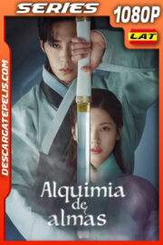 Alquimia de almas (2022) Temporada 1 1080p WEB-DL Latino