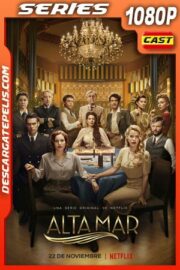 Alta mar (2019) Temporada 2 1080p WEB-DL Castellano