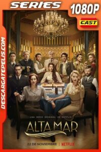 Alta mar (2019) Temporada 2 1080p WEB-DL Castellano