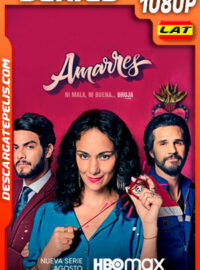Amarres (2021) Temporada 1 1080p WEB-DL Latino