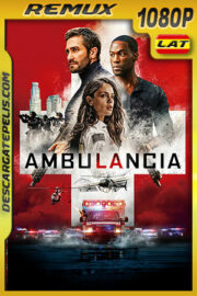Ambulancia (2022) 1080p Remux Latino