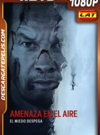 Amenaza en el aire (2025)