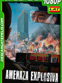 Amenaza explosiva (2021) 1080p WEB-DL AMZN Latino