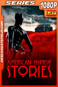 American Horror Stories Temporada 1 (2021) 1080p WEB-DL Latino