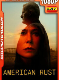 American Rust  (2021) Temporada 1 1080p WEB-DL Latino