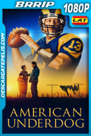 American Underdog: La Historia De Kurt Warner (2021) 1080p BRRip Latino