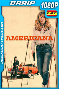 Americana (2025) 1080p BRrip Latino