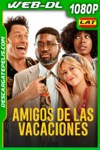 Amigos de las vacaciones (2021) 1080p WEB-DL Latino