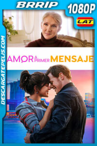 Amor a primer mensaje (2023) 1080p BRRip Latino
