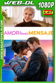 Amor a primer mensaje (2023) 1080p WEB-DL Latino