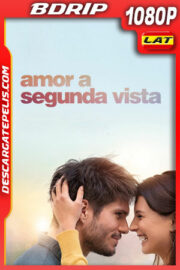 Amor a Segunda Vista (2019) 1080p BDRip Latino