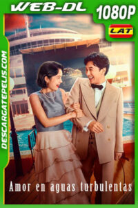 Amor en aguas turbulentas (2023) 1080p WEB-DL Latino