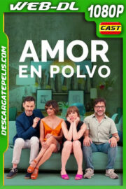 Amor en polvo (2019) 1080p WEB-DL Español