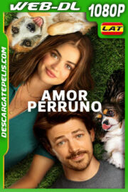 Amor perruno (2023) 1080p WEB-DL Latino