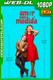 Amor Sin Medida (2021) 1080p WEB-DL Latino