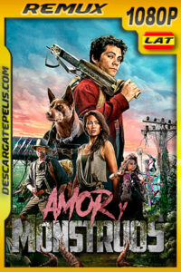 Amor y monstruos (2020) 1080p Remux Latino