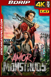 Amor y monstruos (2020) 4k BDrip HDR Latino