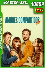 Amores compartidos (2025) 1080p WEB-DL Latino