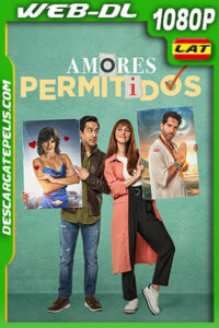Amores permitidos (2022) 1080p WEB-DL AMZN Latino