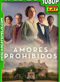 Amores prohibidos (2021) 1080p WEB-DL Latino