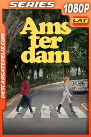 Amsterdam (2022) Temporada 1 1080p WEB-DL Latino