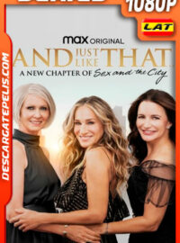 And Just Like That… Un nuevo capítulo de Sex and the City Temporada 1 (2021) 1080p WEB-DL Latino